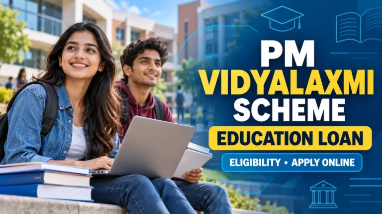 PM Vidyalaxmi Scheme Education Loan Eligibility और Apply Online